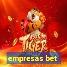 empresas bet