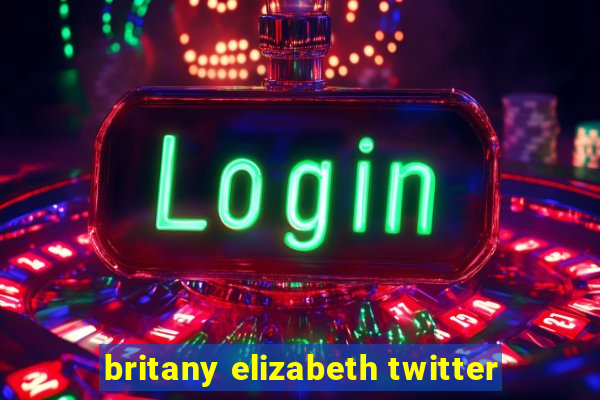 britany elizabeth twitter