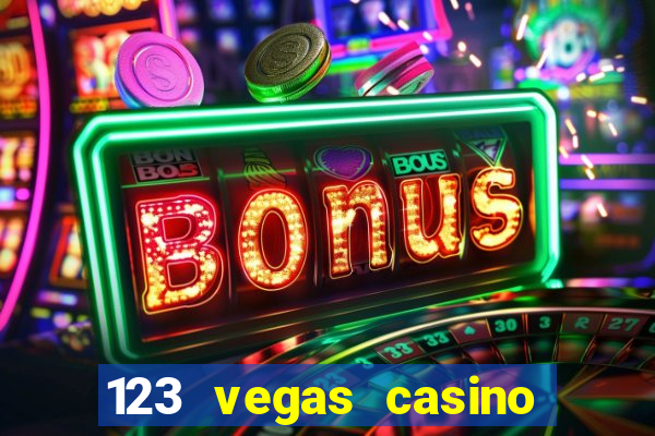 123 vegas casino sign up