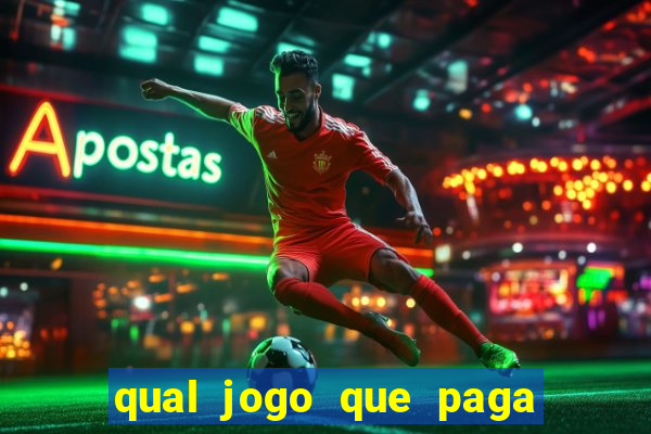 qual jogo que paga na hora