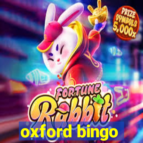 oxford bingo