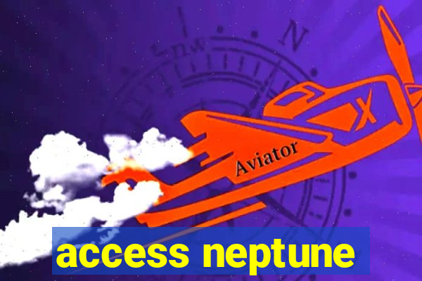 access neptune