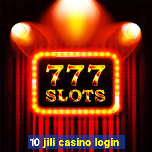 10 jili casino login