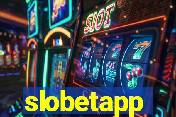 slobetapp