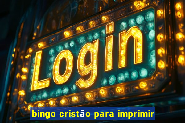 bingo cristão para imprimir