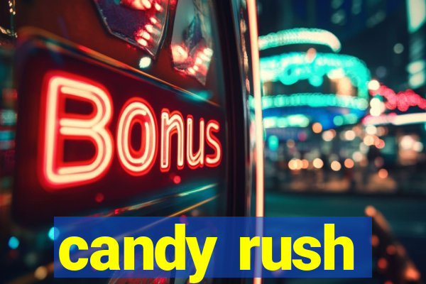 candy rush