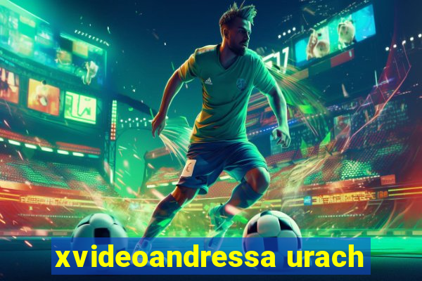 xvideoandressa urach