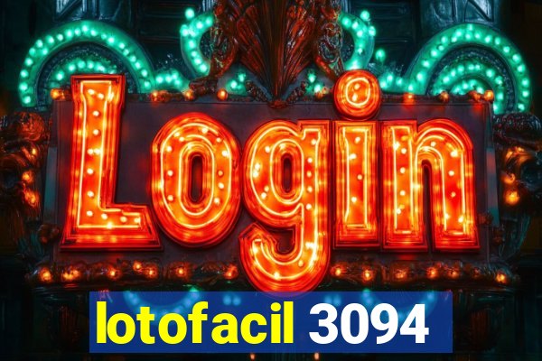 lotofacil 3094