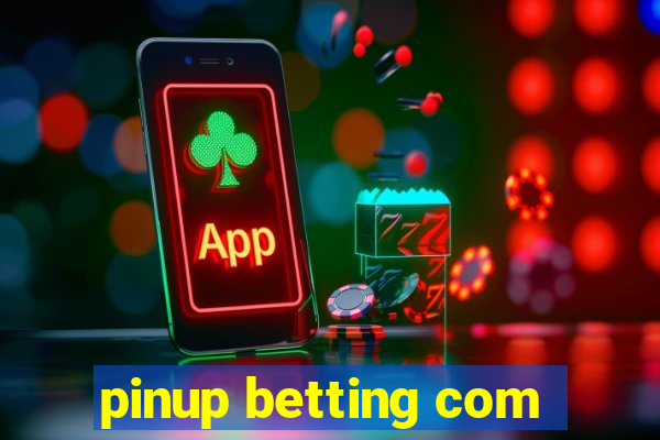 pinup betting com