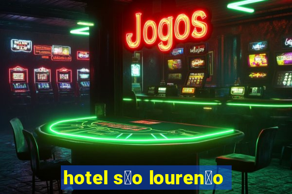 hotel s茫o louren莽o