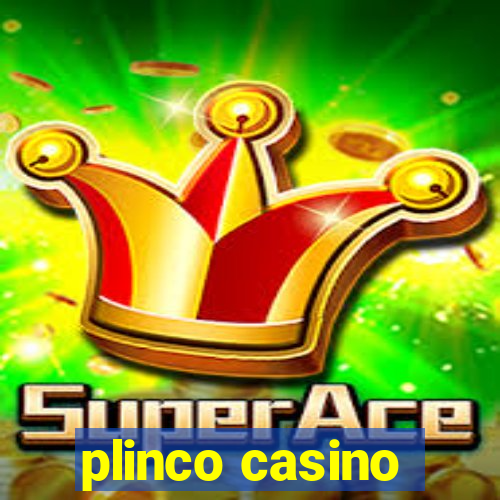 plinco casino