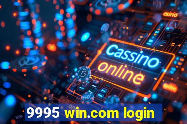 9995 win.com login