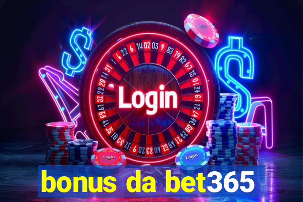 bonus da bet365