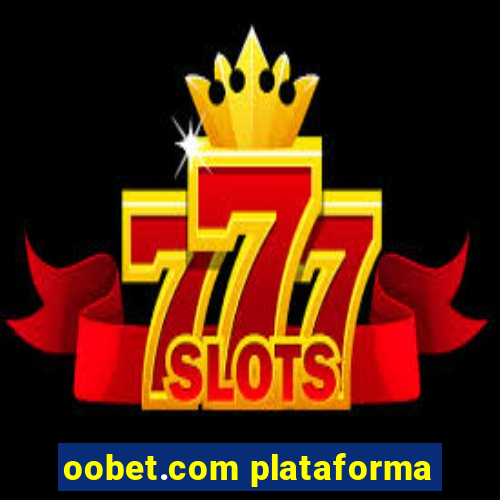 oobet.com plataforma