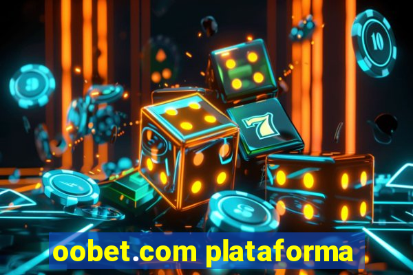 oobet.com plataforma