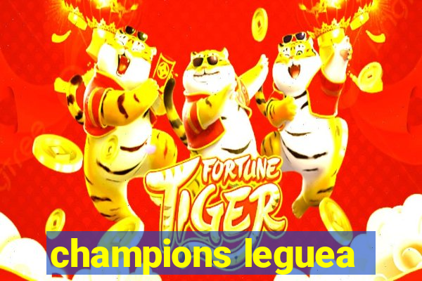 champions leguea