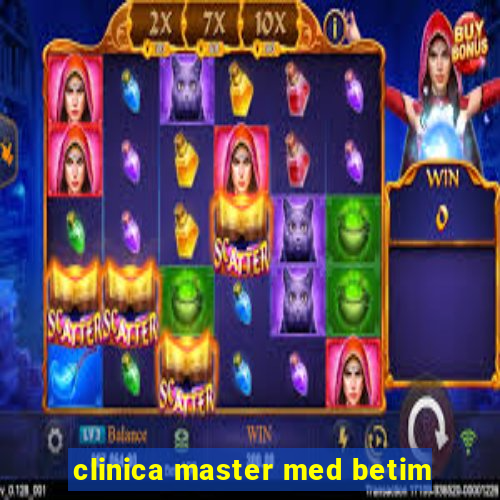 clinica master med betim