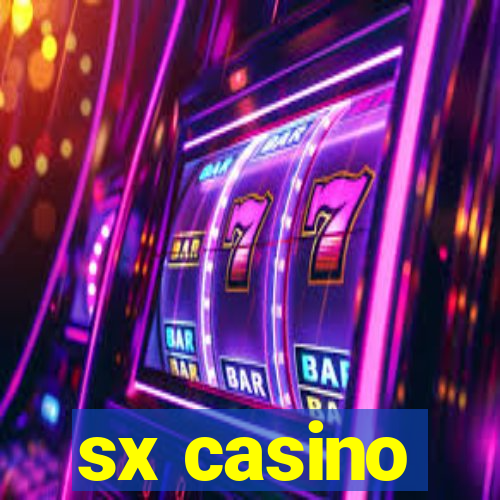 sx casino