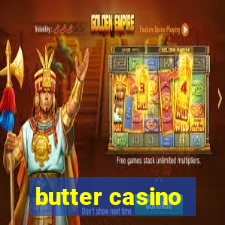 butter casino