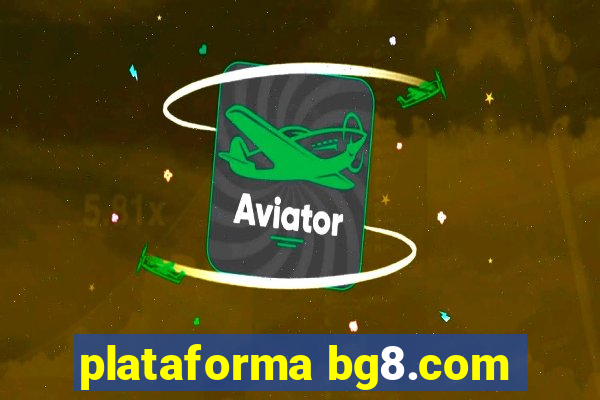 plataforma bg8.com