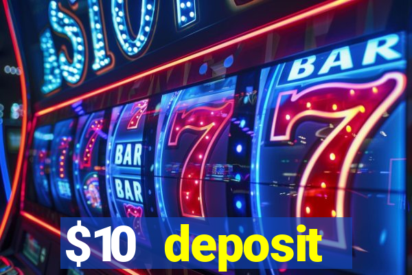 $10 deposit australian casino