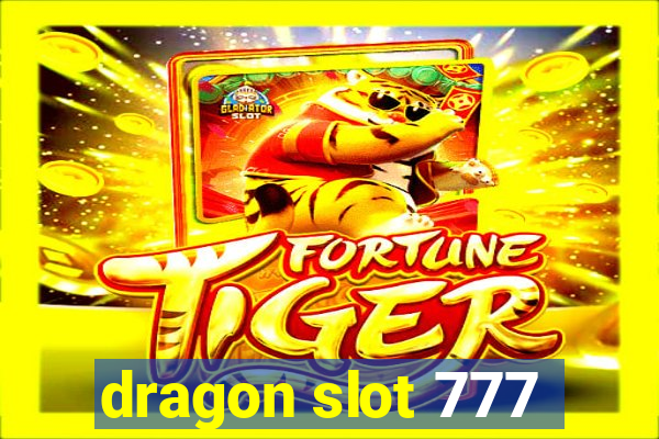 dragon slot 777