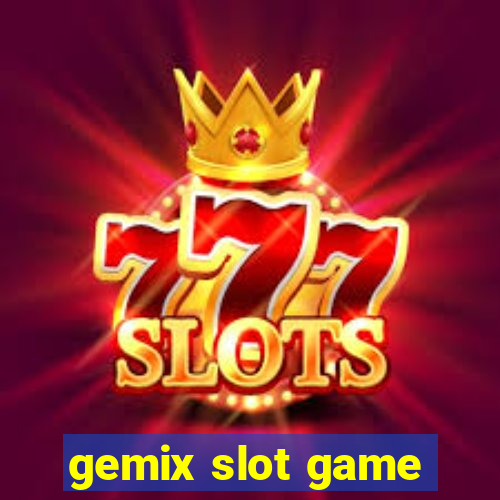 gemix slot game