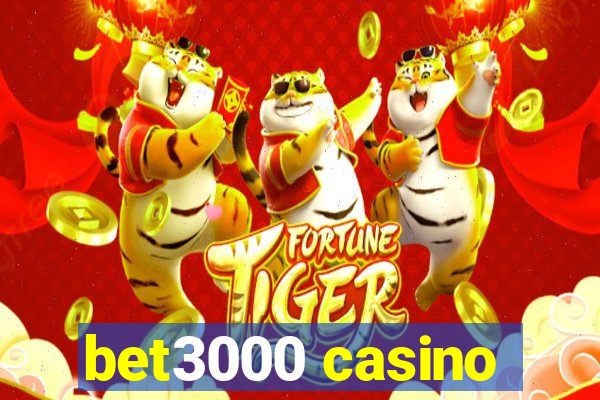 bet3000 casino