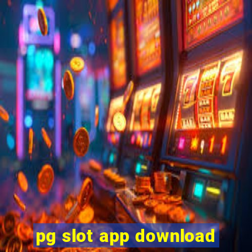 pg slot app download