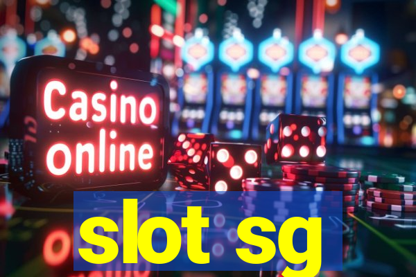 slot sg