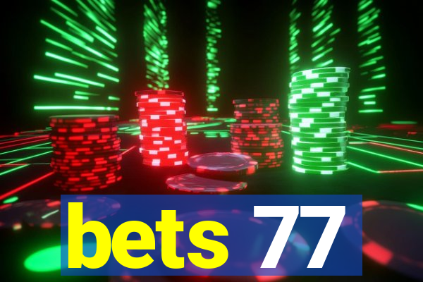 bets 77