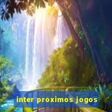 inter proximos jogos