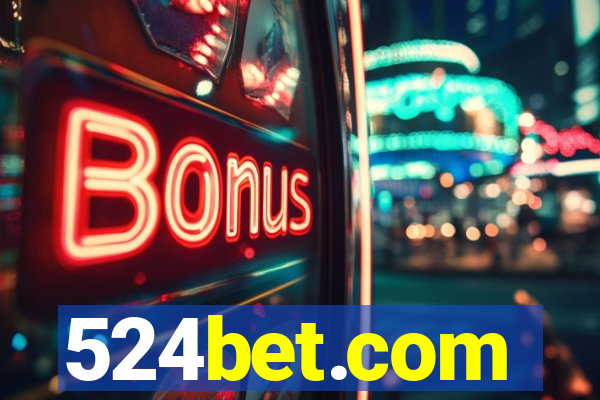 524bet.com