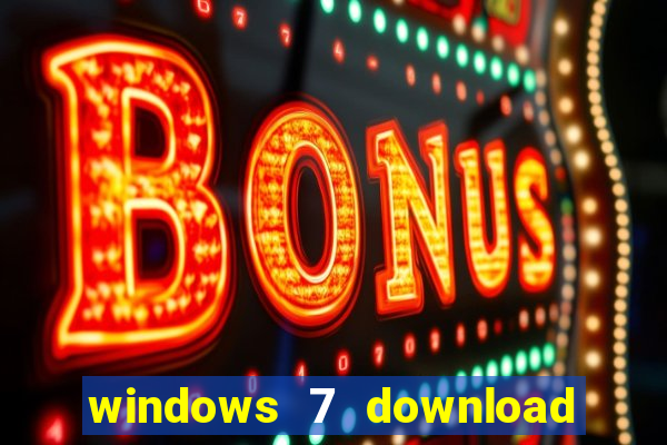 windows 7 download 64 bits