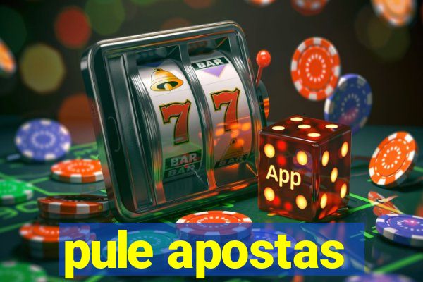 pule apostas