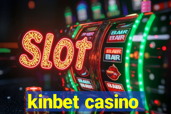 kinbet casino