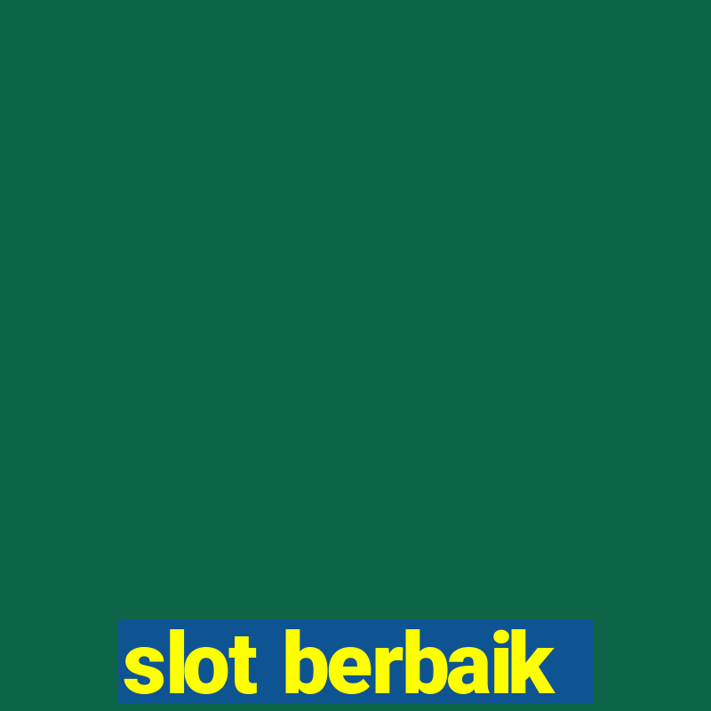 slot berbaik