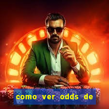 como ver odds de jogos passados