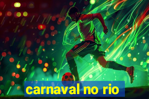 carnaval no rio