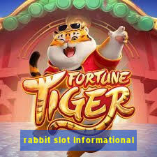 rabbit slot Informational