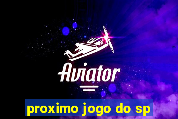 proximo jogo do sp