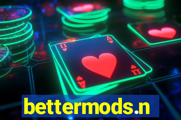 bettermods.n