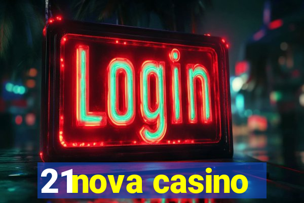 21nova casino