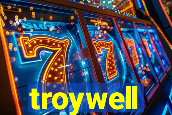 troywell