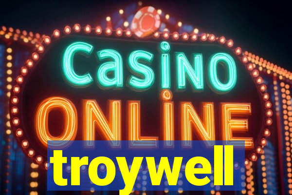 troywell