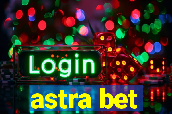 astra bet