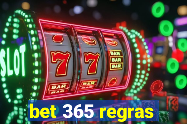 bet 365 regras