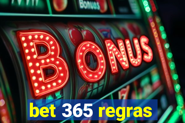 bet 365 regras