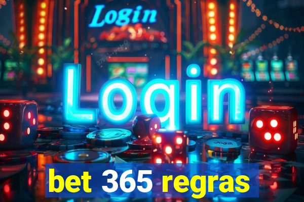 bet 365 regras