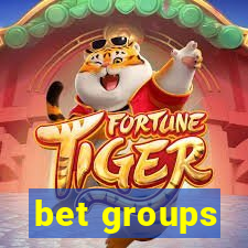 bet groups